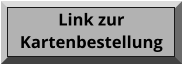 Link zur Kartenbestellung