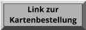 Link zur Kartenbestellung