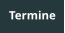 Termine