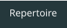 Repertoire